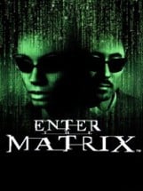 Enter the Matrix Image