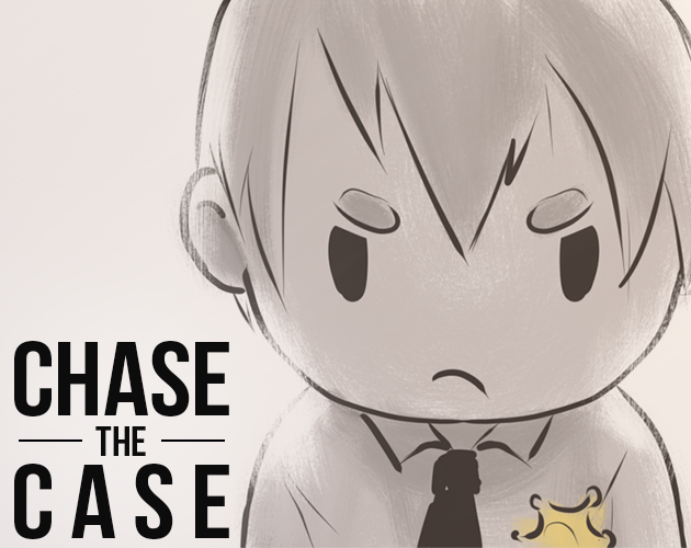 Games like Chase the Case