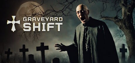 Games like Graveyard Shift