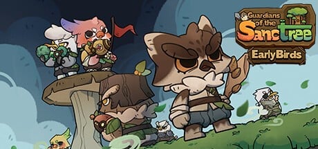 Games like Guardians of the Sanctree: Early Birds