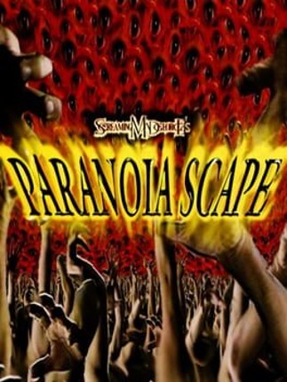 ParanoiaScape Image