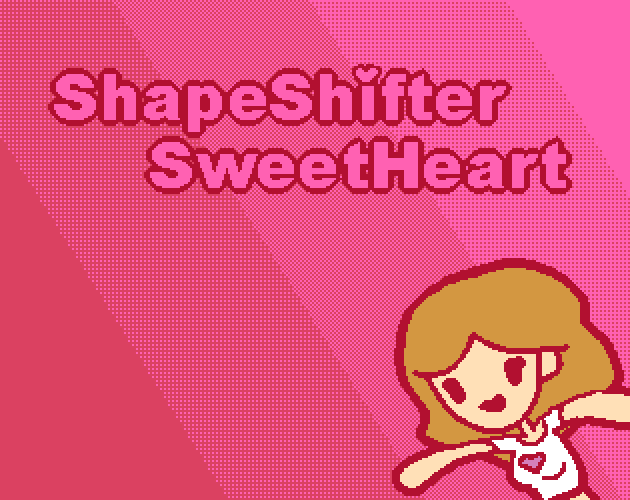 Games like ❤️ ShapeShifter SweetHeart ❤️