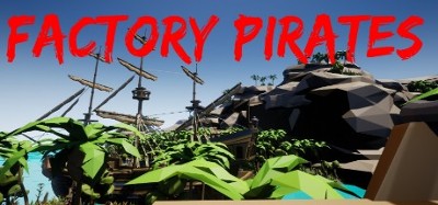 Factory pirates Image