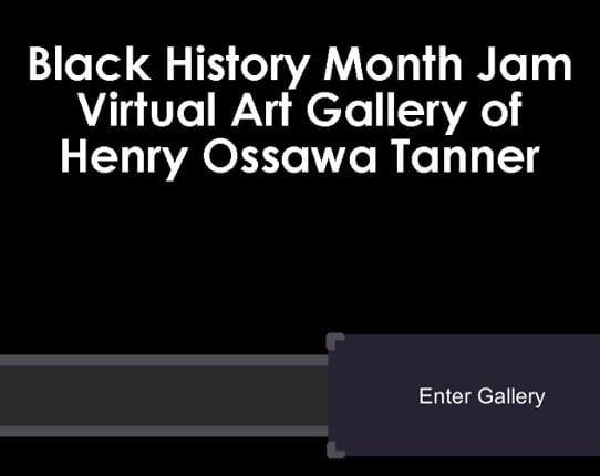 BHMJ Virtual Art Gallery of Henry O Tanner Game Cover