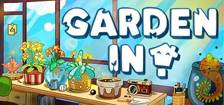 Games like Garden In!