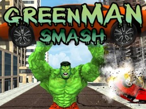 Green Man Smash Image