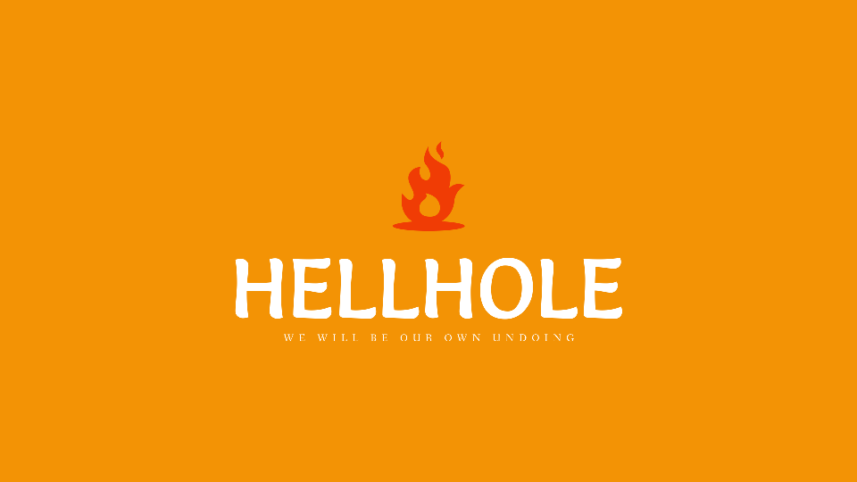 Games like Hellhole Game