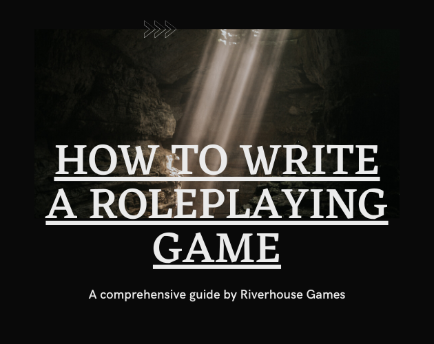 Games like How to Write A Roleplaying Game