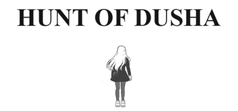 Hunt of Dusha Image