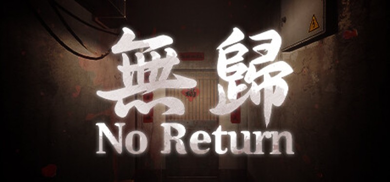 No Return Image