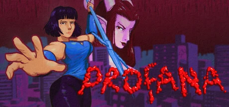 Games like PROFANA