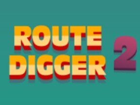 Route Digger 2 HD Image