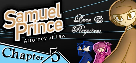 Games like Samuel Prince Attorney at Law Chapter 5
