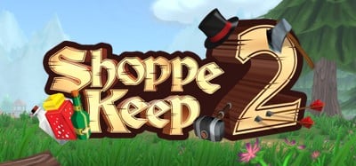 Shoppe Keep 2 Image