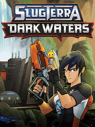 Slugterra: Dark Waters Image