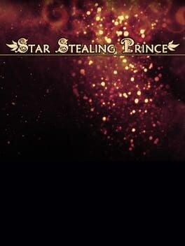 Games like Star Stealing Prince