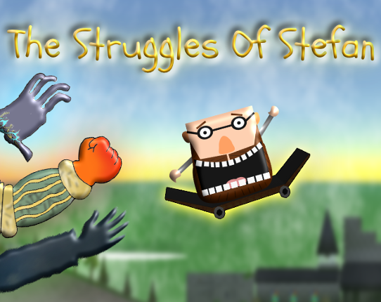 The Struggles Of Stefan Image