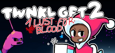 Games like Twnkl Gft 2: A Lust For Blood