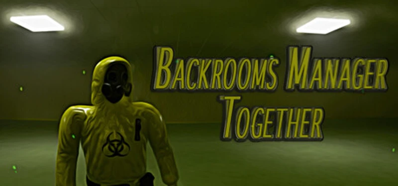 Backrooms Manager - Together Image
