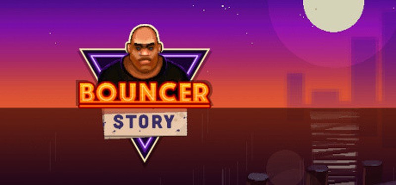 Bouncer Story Image