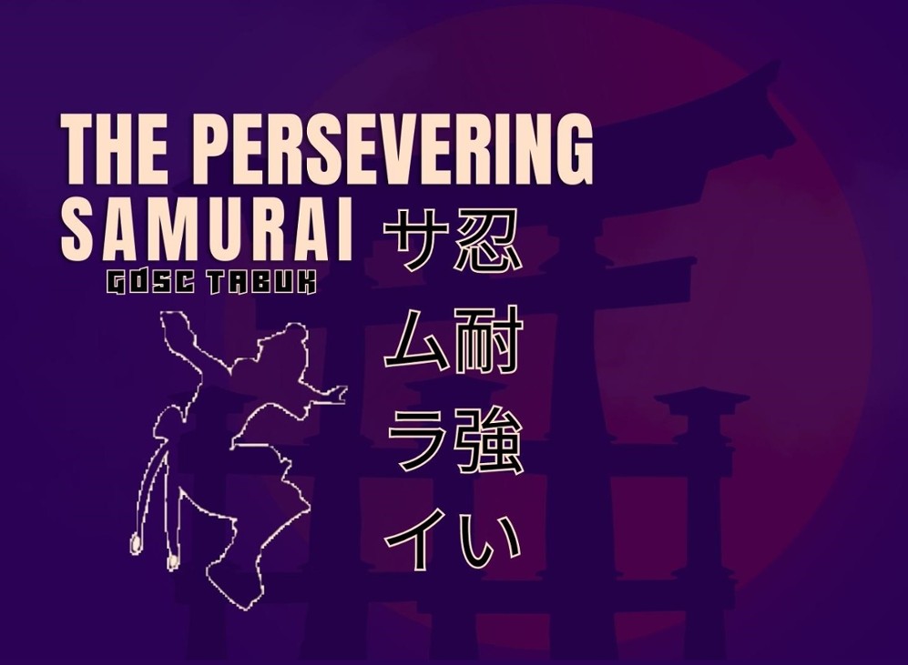 Games like The Persevering Samurai