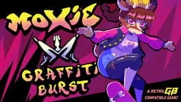 Games like Moxie // Graffiti Burst