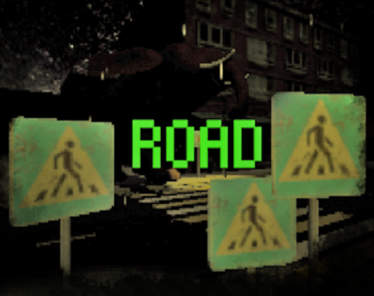 Road! Careful, the road! Game Cover