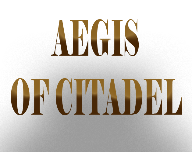 Games like THE AEGIS OF CITADEL