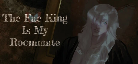 Games like The Fae King Is My Roommate