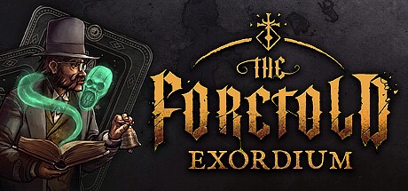 Games like The Foretold: Exordium