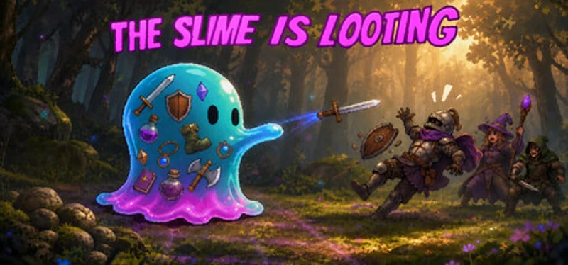 The Slime is Looting Image