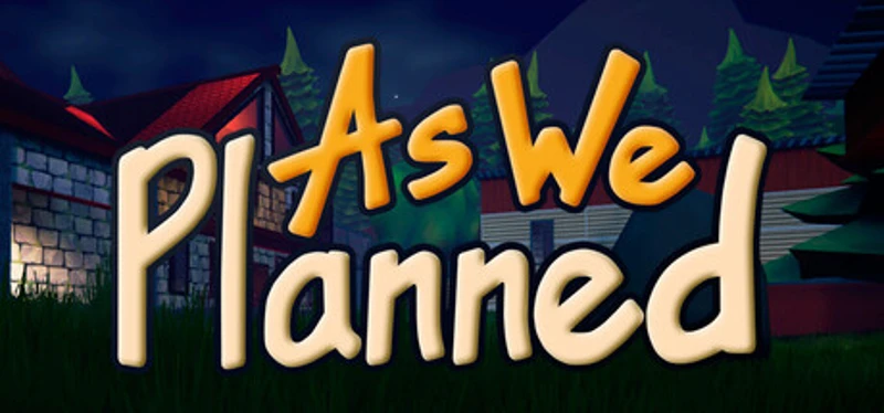 As We Planned Image
