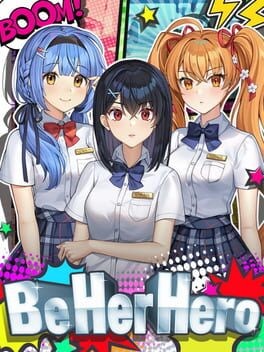 Games like Be Her Hero