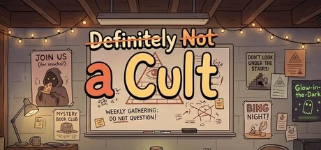 Games like Definitely Not a Cult