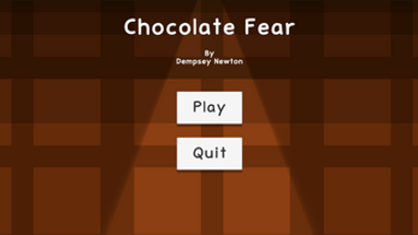 Chocolate Fear Image