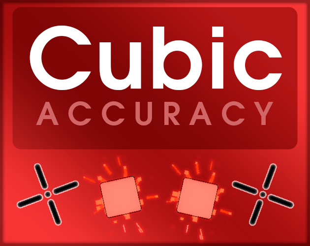 Games like Cubic Accuracy