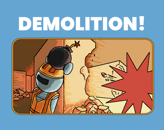 Games like Demolition!