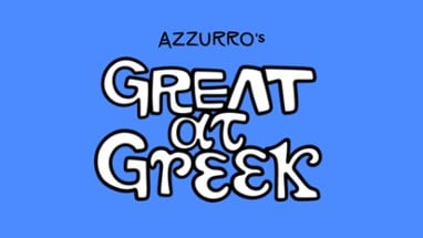 Great at Greek Image