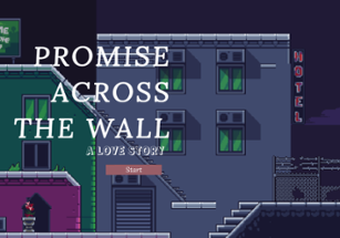 Award Winning - Promise Across the Wall Image