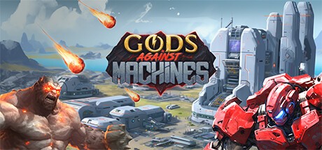 Games like Gods Against Machines