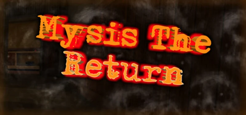 Mysis: The Return Image