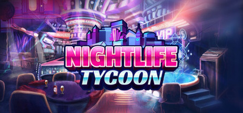 Nightlife Tycoon Image
