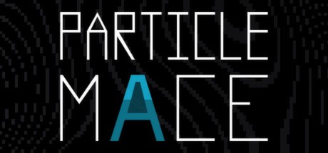 Games like PARTICLE MACE