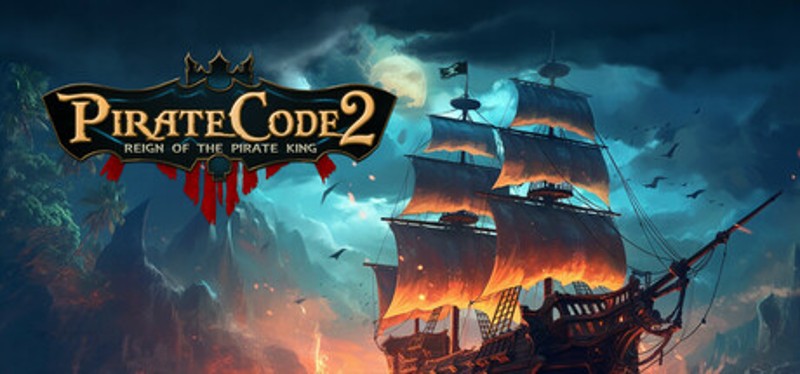 Pirate Code 2: Reign of the Pirate King Image