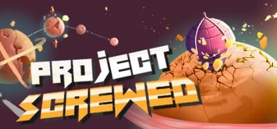 Project Screwed Image