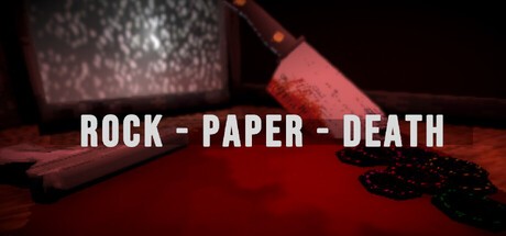Games like ROCK - PAPER - DEATH