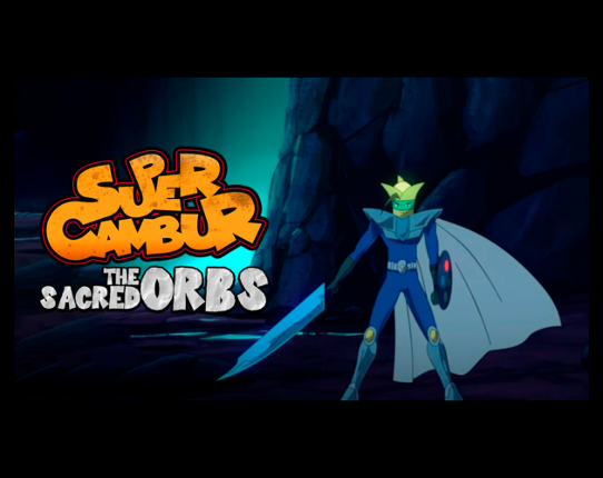 Super Cambur The Sacred Orbs Image