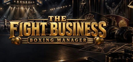 Games like THE FIGHT BUSINESS: BOXING MANAGER