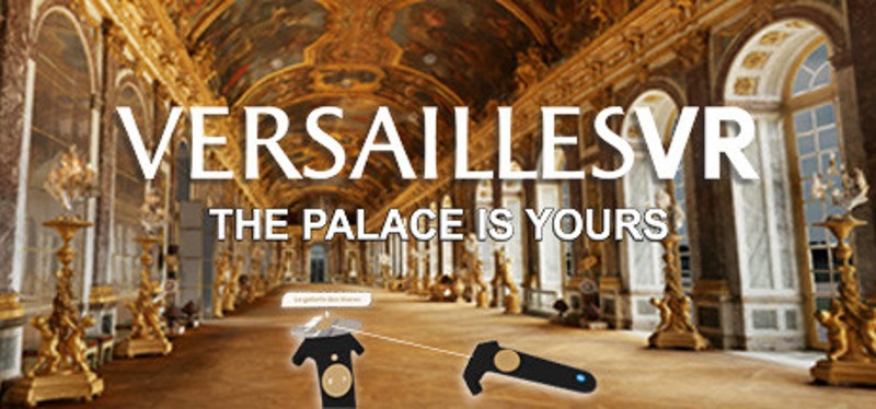 VersaillesVR | the Palace is yours Game Cover