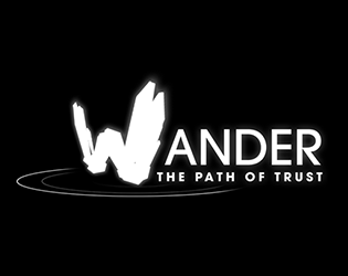 Games like Wander, the path of trust